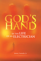 God's Hand In the Life of an Electrician